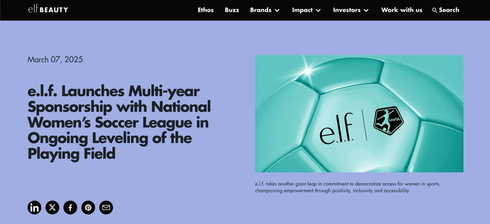 2025-ben az E.L.F. történelmet írt, amikor első szépségmárkaként szponzorálta a National Women’s Soccer League-et.
