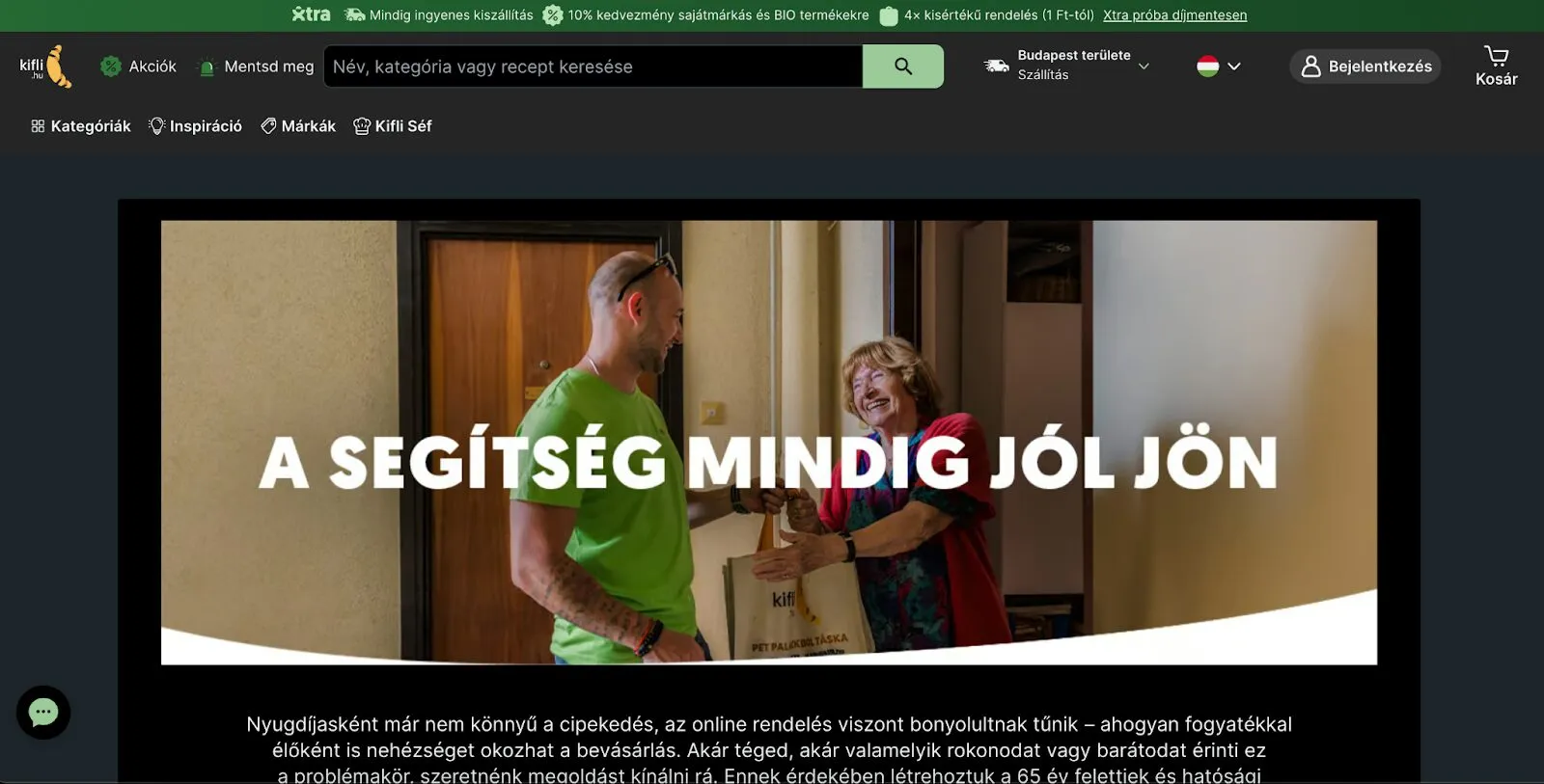Kifli.hu a segítség házhoz megy